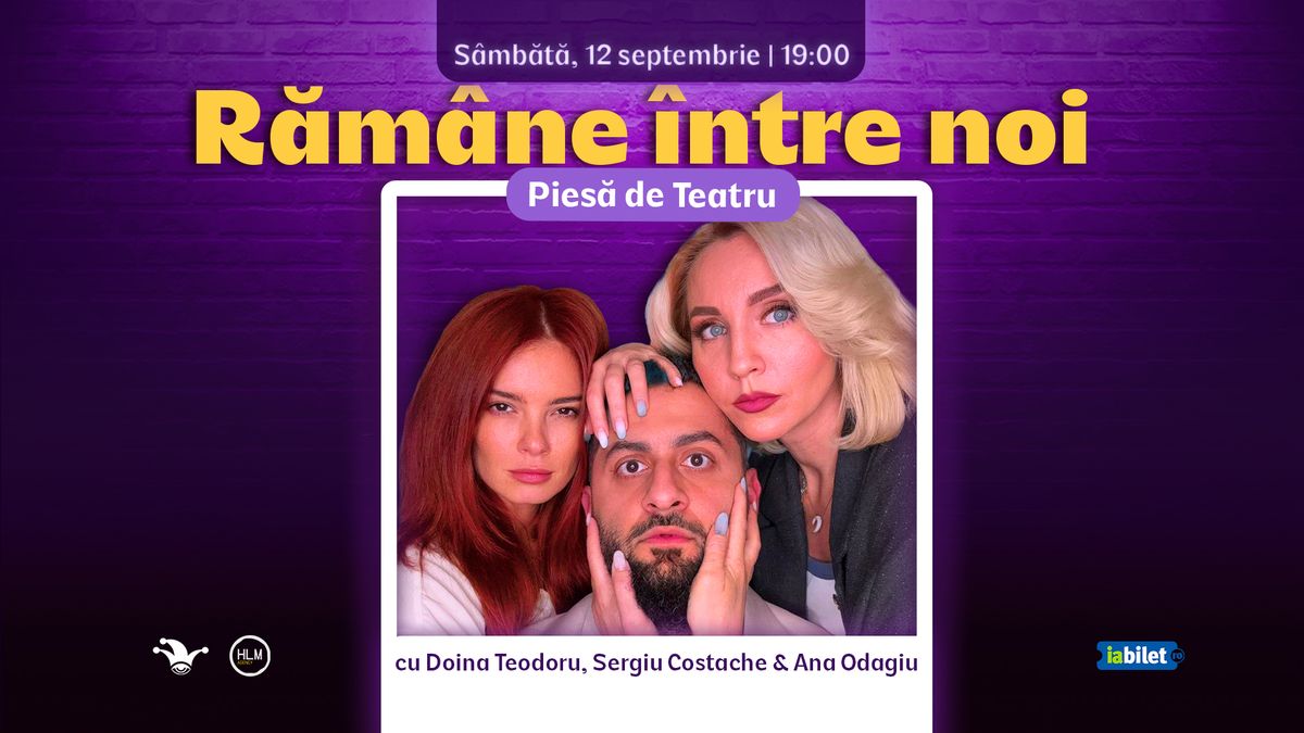 The Fool: Rămâne între noi cu Doina Teodoru, Sergiu Costache și Ana Odagiu