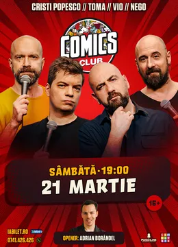 Stand-up cu Cristi Popesco, Toma, Vio și Nego la ComicsClub!