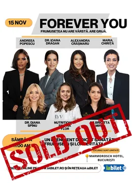 Forever You - Frumusețea nu are vârstă. Are grijă.