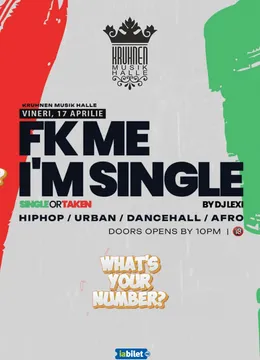 Brasov: FK ME, I’M SINGLE  / What's your number? / at Kruhnen Musik Halle