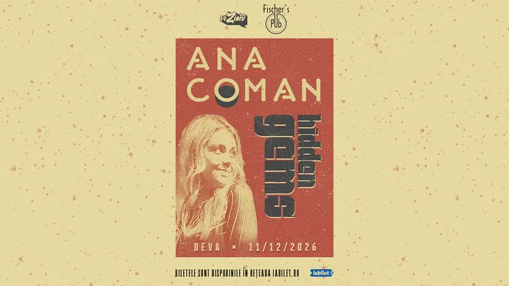 Deva: Ana Coman | Hidden Gems