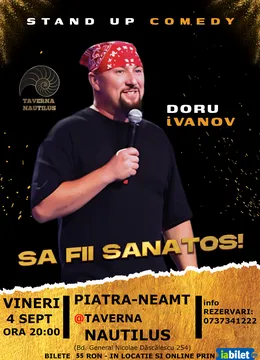 Piatra-Neamț: Stand-up comedy cu iVanov
