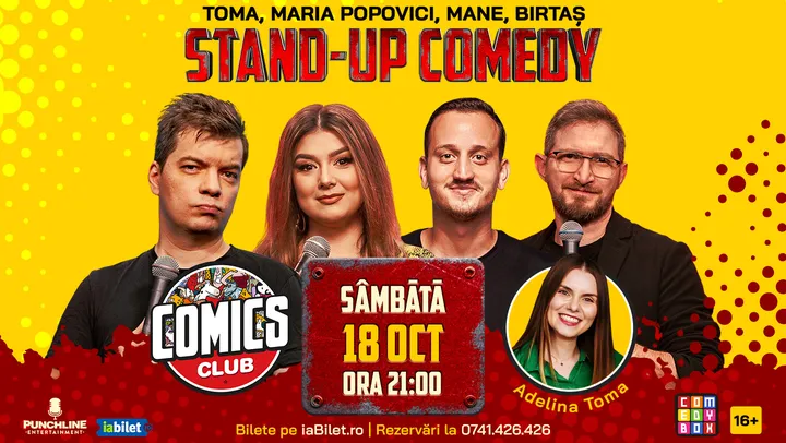Stand-up cu Toma, Maria, Mane Voicu și Dan Birtaș la Comics Club!