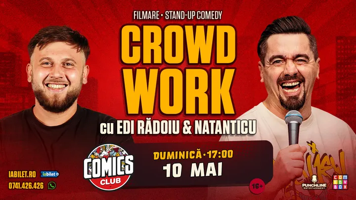 CrowdWork cu Edi și Natanticu la ComicsClub!