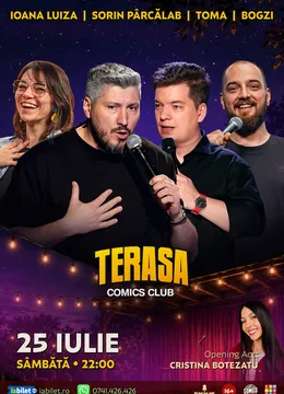 Stand-up cu Toma, Sorin Pârcălab, Bogzi și Ioana Luiza pe Terasa ComicsClub!
