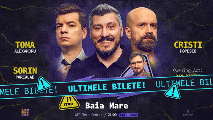Baia Mare | Stand-up Comedy cu Sorin Pârcălab, Toma și Cristi Popesco