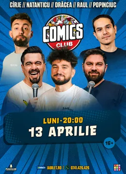 Stand-up cu Natanticu, Cîrje, Drăcea, Mirel și Raul la ComicsClub!