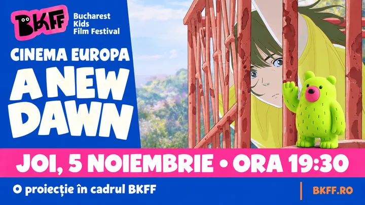 A new dawn - Proiecție în cadrul BKFF la Cinema Europa