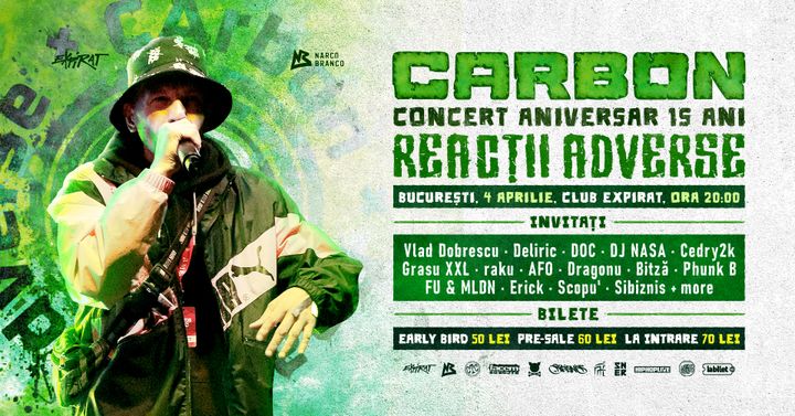 Carbon • Concert Aniversar 15 ani de „Reacții Adverse” • 04.04