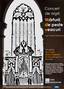 Concert de orgă- Mărturii de peste veacuri