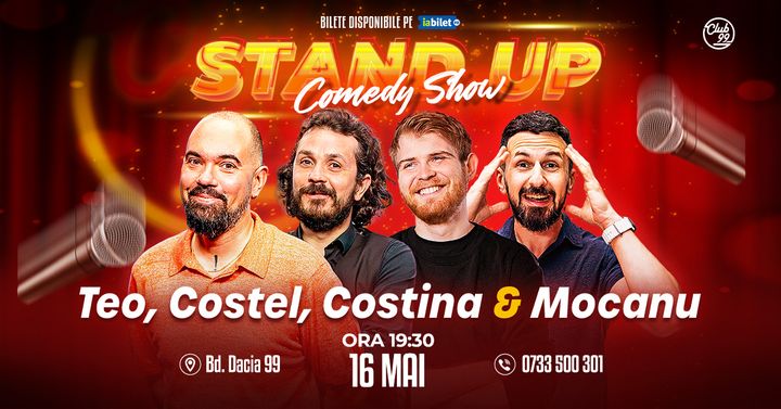 Stand up Comedy cu Teo, Costel, Costina & Mocanu