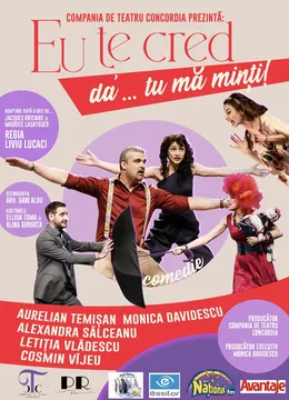 Eu te cred, da’... tu ma minti