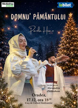 Oradea: Concert de colinde Paula Hriscu: Domnu' Pământului | Invitat Alexandru Zărăndean