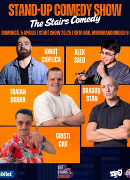 Cluj-Napoca: The Stairs Comedy: Stand-up Comedy Show | cu Traian Dobra, Dragoș Stan, Ionuț Cioflica, Cristi Ciui și Alex Salo