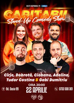 Stand Up Comedy Caritabil cu Mădălin Cîrje, Alex Dobrotă, Andrei Ciobanu, Adelina Toma, Tudor Costina & Gabi Dumitriu