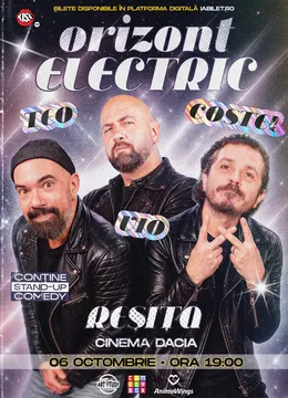 Reșița: Teo, Vio și Costel - Orizont Electric | Stand Up Comedy Show