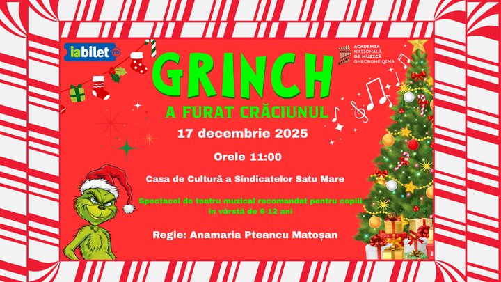 Satu Mare: Grinch a furat Craciunul - ora 11:00