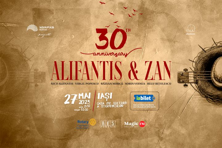 Iași: Alifantis & Zan 30 de ani