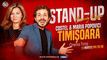 Timisoara: Costel și Maria Popovici - Stand Up Comedy Show 2 | ora 20:30