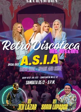 A.S.I.A. la Retro Discoteca w/ DJ Jiji & DJ Lupascu