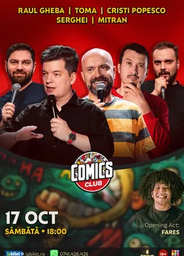 Stand-up cu Cristi Popesco, Toma, Raul Gheba, Serghei și Mitran la ComicsClub!