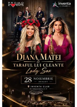 Brașov: Ritmuri Orientale si Balcanice cu Diana Matei & Taraful Cleante, Lady Sax