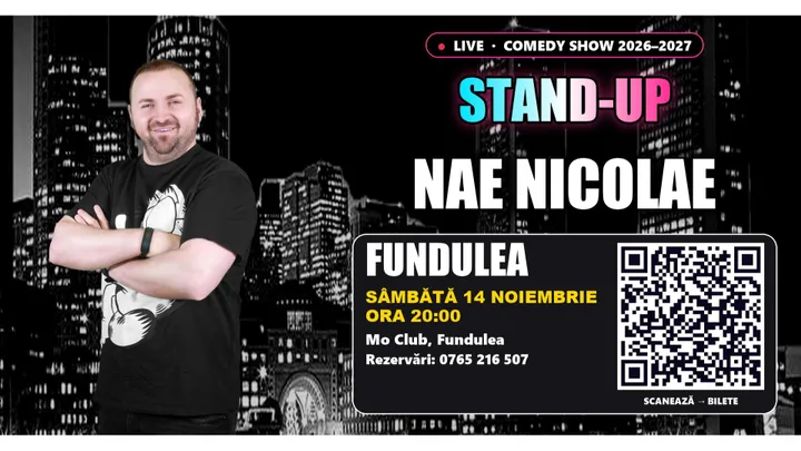 Fundulea: Stand-up cu Nae Nicolae