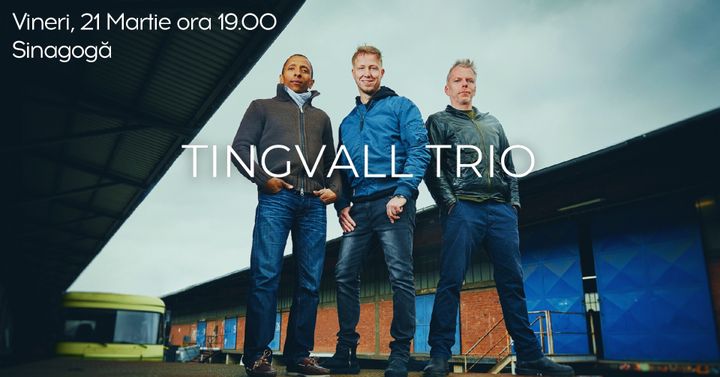 Bistrita: Concert Jazz - Tingvall Trio