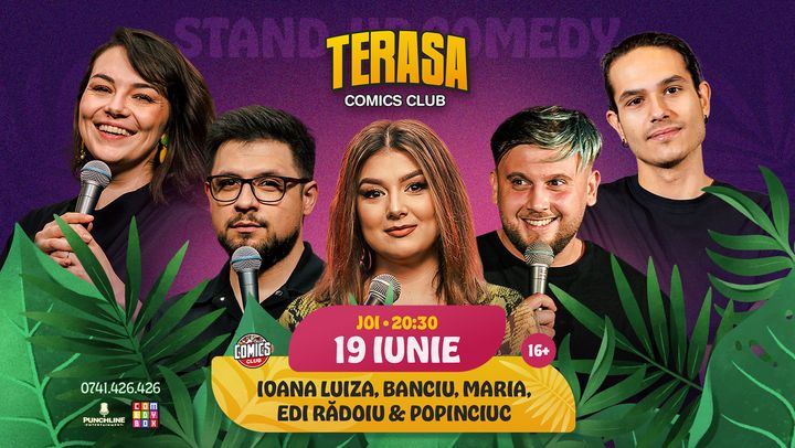 Stand-up cu Maria, Banciu, Ioana Luiza, Mirel și Edi Rădoiu pe Terasa ComicsClub!