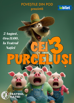 Ploiești: Teatru pentru copii: Cei 3 purceluși