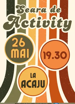 Iaşi: Seara de Activity