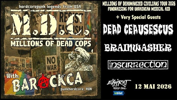 M.D.C (US), BARACKA (HU) + Special Guests • Millions of Dehumanized Civilians Tour 2026