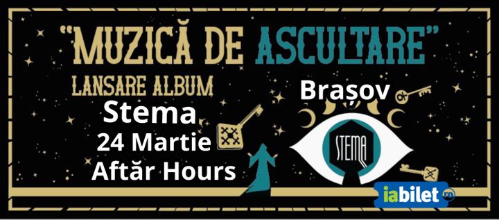 Brasov: Stema - Lansare album - “Muzică de ascultare”