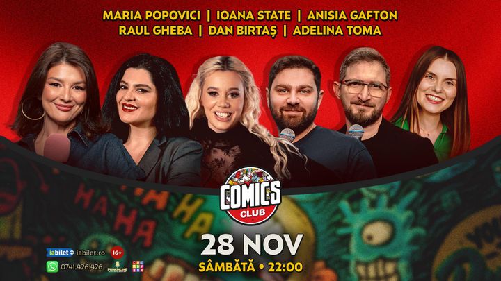 Stand-up cu Maria Popovici, Ioana State, Raul, Anisia, Dan Birtaș și Adelina Toma la ComicsClub