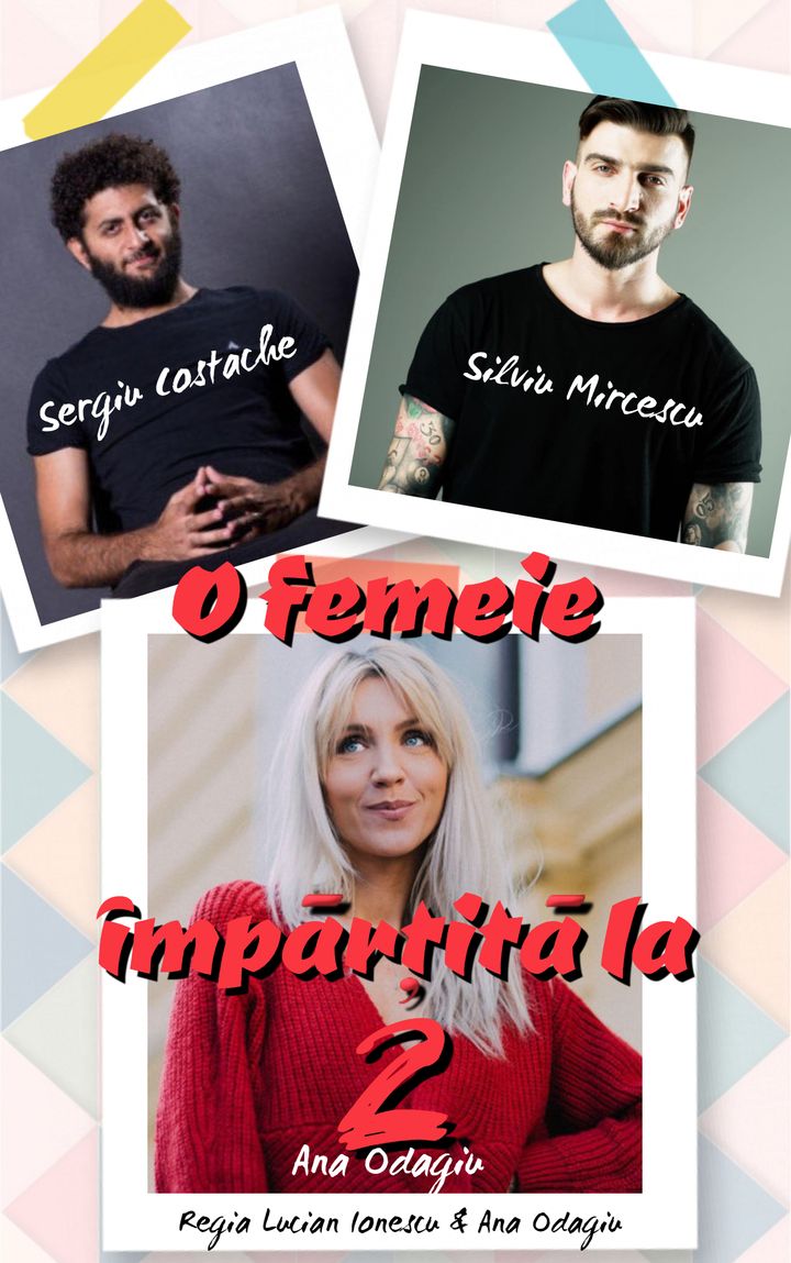Teatrul Rosu: "O femeie împărţită la doi"