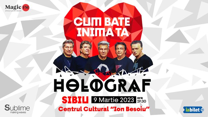 Sibiu: HOLOGRAF - Cum bate inima ta