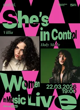 Villia & Holy Molly • She’s in Control