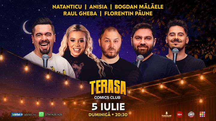Stand-up cu Natanticu, Raul, Mălăele, Anisia și Păune pe Terasa ComicsClub!