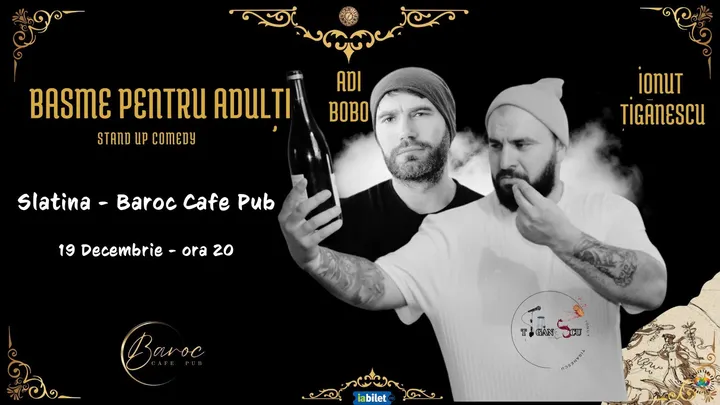 Slatina: Stand-up comedy - Basme pentru Adulti