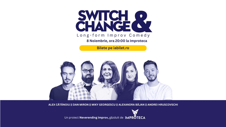 Switch & Change - Long-Form Improv Comedy by Neverending Improv