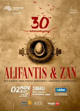 Sibiu: Alifantis & Zan 30 de ani