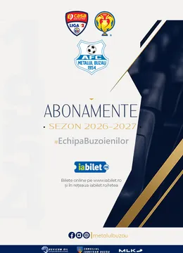 Abonamente Metalul Buzău | sezonul 2026-2027!