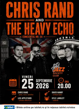 Galați: Chris Rand & The Heavy Echo