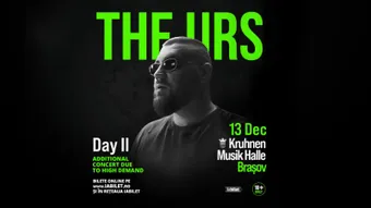 Brasov: The Urs - Day II @ Kruhnen Musik Halle
