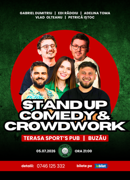 Buzău: Stand-Up Comedy & Crowdwork cu Gabriel Dumitriu, Edi Rădoiu, Adelina Toma, Vlad Olteanu și Petrică Iștoc