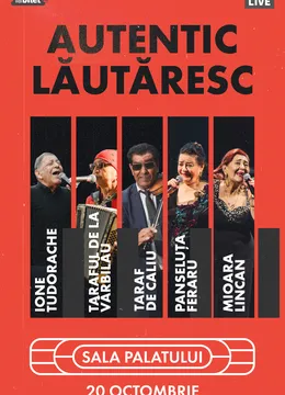 Autentic Lăutăresc cu Taraful de la Vărbilău, Taraf de Caliu și Ionel Tudorache