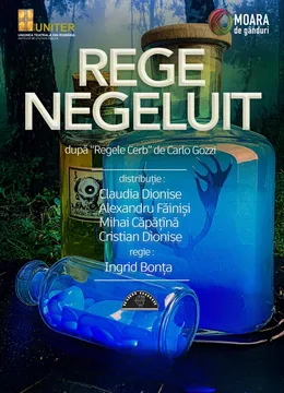 Rege Negeluit - după Carlo Gozzi - Premiera