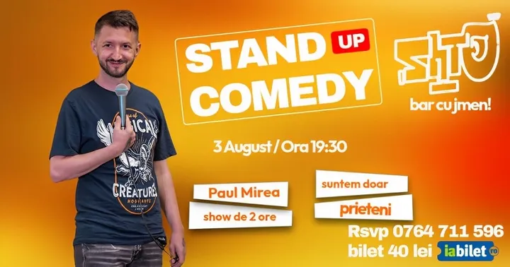 Cluj-Napoca: Stand-up Comedy "Suntem Doar Prieteni" cu Paul Mirea