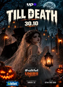 Till Death - Halloween Party | UPS Events
