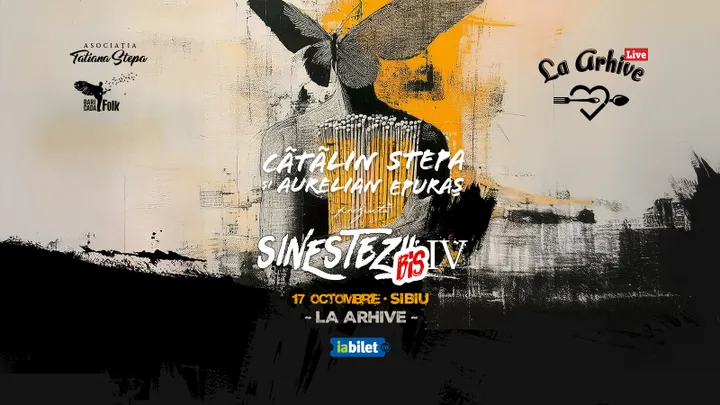 Sibiu: Sinestezii IV BIS cu Cătălin Stepa și Aurelian Epuraș